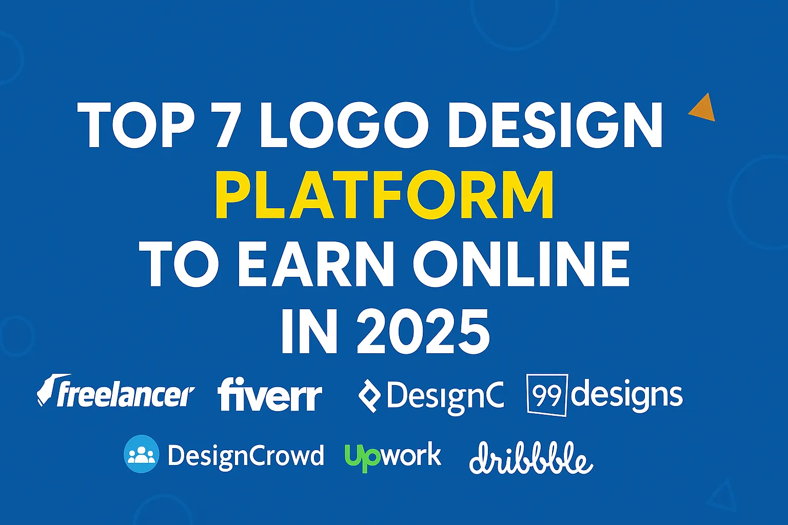 Top 7 Logo Design Platform to Earn Online in 2025
